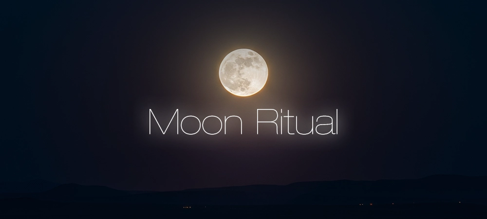 Moon Ritual